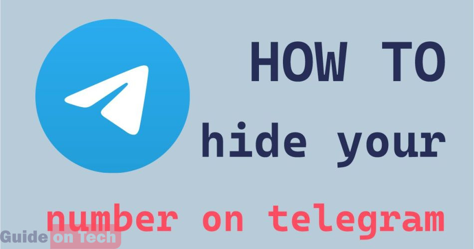 how to hide your number on telegram - Guide On Tech